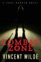 [A Cody Harper Novel 01] • The Combat Zone